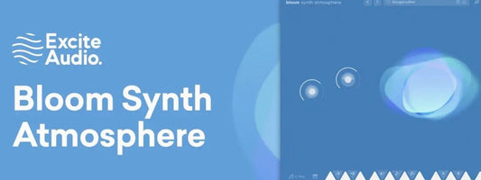 Excite Audio Bloom Synth Atmosphere piyasaya sürülüyor mix akademisi haberler
