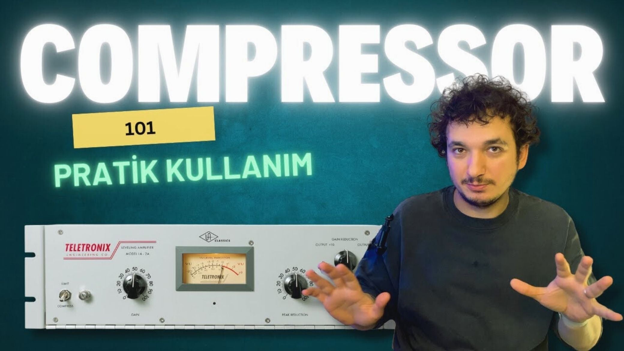 Compressor’ü Anlamak: Attack, Release, Threshold Youtube thumbnail anlatıcı ile