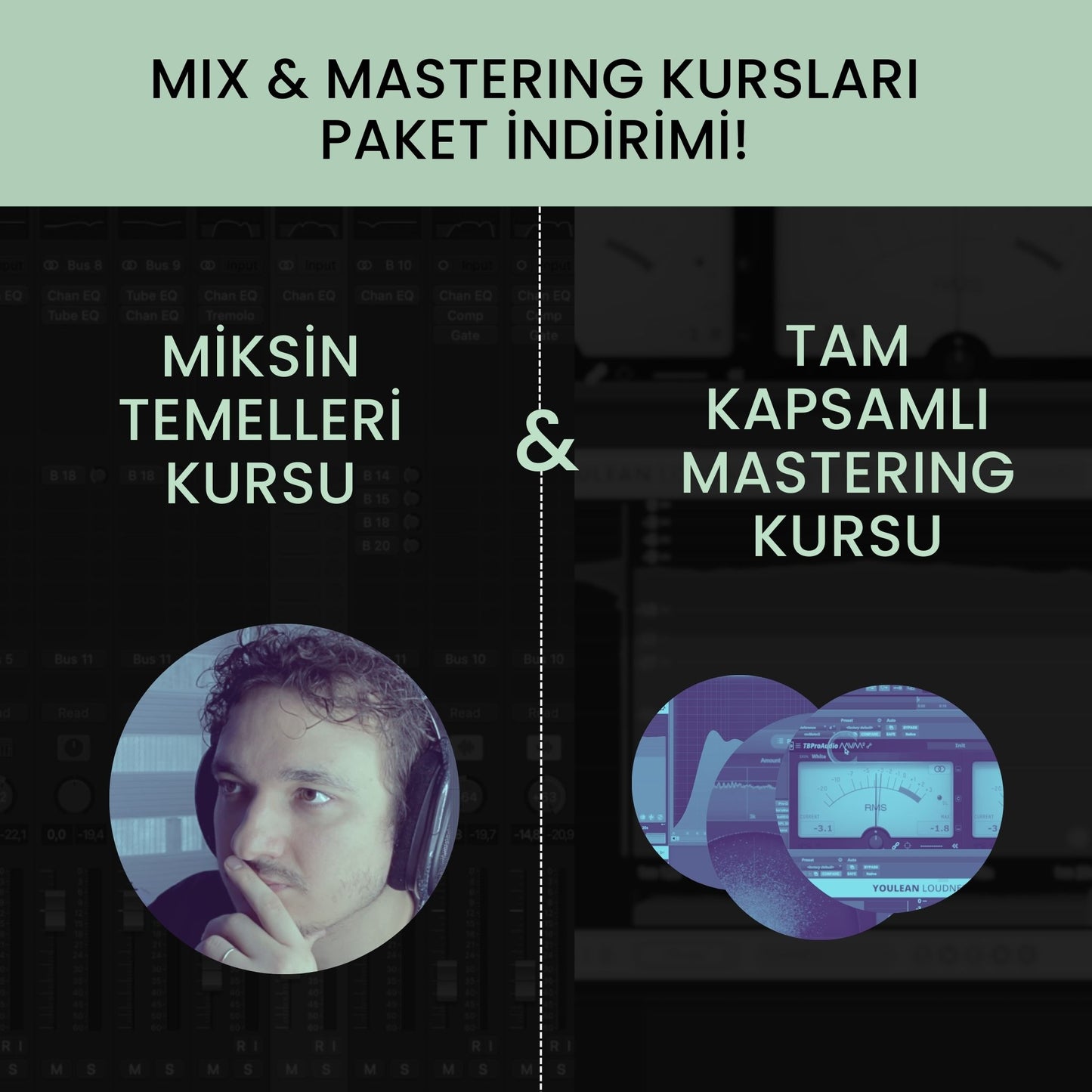 Miks & Mastering Kursları Paket İndirimi